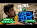 Lifetime Windows User - Why I Moved To MacBook Air M4 From Windows | Rs 25000 discount