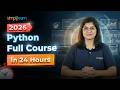 Python Full Course 2026 | Python Basics to Advanced Course in 24 Hours | Python Course | Simplilearn