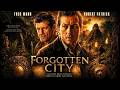 Forgotten City FULL MOVIE | Robert Patrick | Action Adventure Movies | The Midnight Screening