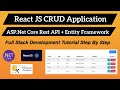 React JS CRUD Application | Asp.Net Core Web API + Entity Framework + Sql Server