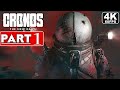 CRONOS THE NEW DAWN Gameplay Walkthrough Part 1 [4K 60FPS] - No Commentary