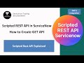 Scripted REST API Tutorial | GET Request Step by Step