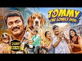 Tommy (The Lovely Dog) Hindi Dubbed Movie | Exclusive Release | Rajendra Prasad: Emotional Dog Story