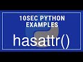 10sec Python Examples  hasattr() Built in Function by Code Recipe