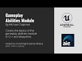 Intro to the Unreal Engine Gameplay Abilities Module - Unreal Sydney Meetup