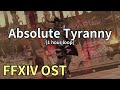 Absolute Tyranny [1 hour loop] / M11 Theme - FFXIV OST