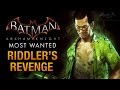 Batman: Arkham Knight - Riddler's Revenge \u0026 Riddler Boss Fight