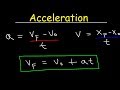 Physics - Acceleration \u0026 Velocity - One Dimensional Motion