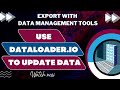 Salesforce Trailhead - Use Dataloader.io to Update Data