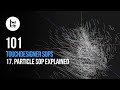 Demystifying TouchDesigner SOPs 17. Particle SOP