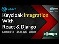 Mastering Authentication: Keycloak Integration with React \u0026 Django | Fullstack | Hindi Tutorial