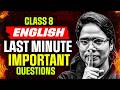 Class 8 English Last Minute Important Questions | Annual Exam 2026