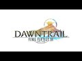[FFXIV] Dawntrail - early access day 4? (lv96~)