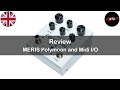 Meris Polymoon and Meris Midi I/O 🇬🇧