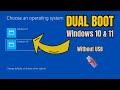 How to DUAL BOOT Windows 10 and Windows 11 without USB (Easiest Method) 2024