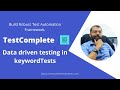 TestComplete | Data driven testing in KeywordTests