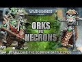 Orks vs Necrons Warhammer 40K Battle Report 9th Edition 2000pts CTS103 GROGG DA WHOPPA!