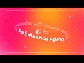 The Influence Agency - Sizzle Reel 2022