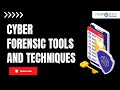 Cyber Forensic Tutorial | Free Cyber Forensic Tools | Cyber Forensic Tools and Techniques