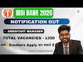 IDBI BANK NOTIFICATION OUT ! VACANCIES - 1300 😱
