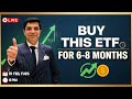 Buy This ETF For 6-8 Months | Livestream