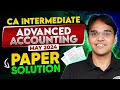 CA Inter Advanced Accounting May 2024 Paper Analysis 🔥🔥