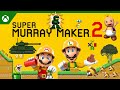 Coming Soon to Xbox... Super Murray Maker 2!