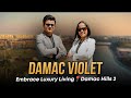 Damac Hill 2: Community Guide \u0026 Violet 4  Project Talk | Affordable Price in #dubai #realestate