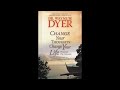 CHANGE YOUR THOUGHTS CHANGE YOUR LIFE, Living with the wisdom of the Dao Dr Wayne Dyer - One of the-