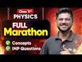 Class 11 PHYSICS MARATHON🔥| 11th Most Important Questions of All Chapters in One Shot