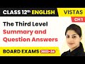 Class 12 English Vistas Chapter 1 | The Third Level - Summary and Question Answers (2022-23)