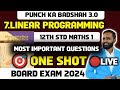 🔴LIVE |12th Std Maths 1 |7.Linear Programming|One Shot|Most Important Question|Board Exam 2024