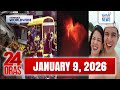 24 Oras Express: January 09, 2026 [HD]