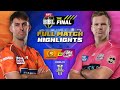 THE FINAL 🏆 Perth Scorchers v Sydney Sixers Match Highlights | #BBL15