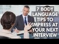7 body language tips to impress at your next job interview
