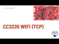 6. SimpleLink CC3235 WIFI (TCP)