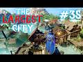 Conquering the Largest City in Enshrouded #35