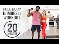 20 Minute Full Body Dumbbell Workout (Light Weight)