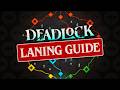 The Ultimate Guide To Deadlock Laning - Always Win Your Lane