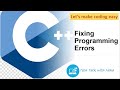 Programming Errors in C++ with solution | Syntax | Semantic | Logical | Runtime Errors