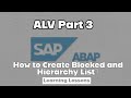 SAP ABAP Class 23 || ALV Report Part 3 || Blocked List \u0026 Hierarchy List
