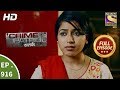 Crime Patrol Satark - Ep 916 - Full Episode - 5th May, 2018