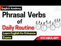 Phrasal Verbs | Phrasal Verbs Related to Daily Routine | English Vocabulary | Learn English