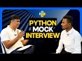 Best Python Interview Practice | Real Mock with Kiran Sir!✅