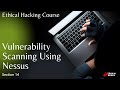 14. Vulnerability Scanning Using Nessus