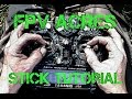 How to FPV ACRES - Stick Tutorial
