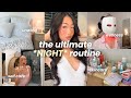 this NIGHT ROUTINE will *change your LIFE* | self care, wellness, healthy habits, overnight glow up