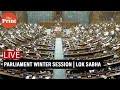LIVE: Lok Sabha, Parliament winter session 2025