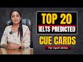 IELTS Speaking April 2026 Prediction | 20 Most Important Cue Cards