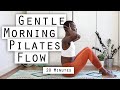 20MIN GENTLE MORNING PILATES FLOW